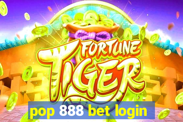 pop 888 bet login